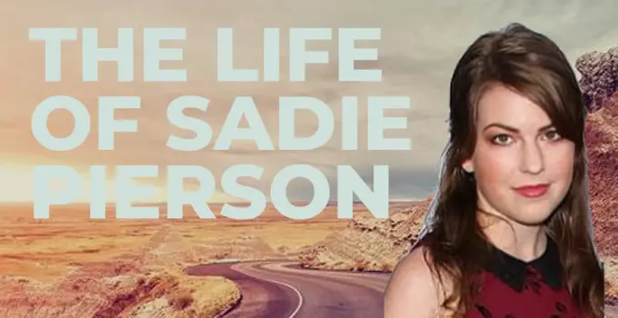 Sadie Pierson Biography